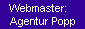 Webmaster:
Agentur Popp